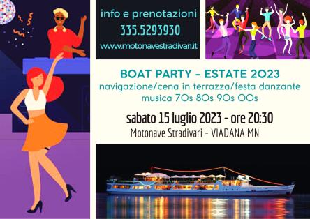 BOAT PARTY IN CROCIERA SUL PO